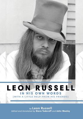 Leon Russell In His Own Words