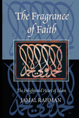 The Fragrance of Faith