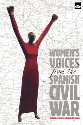 Womens Voices from the Spanish Civil War