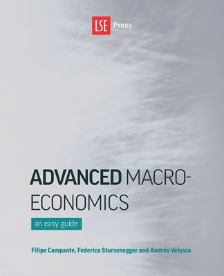 Advanced Macroeconomics: An Easy Guide