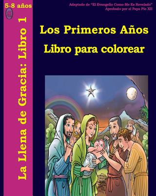 Los Primeros Años Libro Para Colorear.