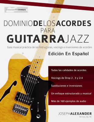 Dominio de los acordes para guitarra jazz