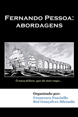 Fernando Pessoa: abordagens