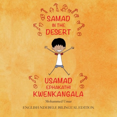 Samad in the Desert: English-Ndebele Bilingual Edition