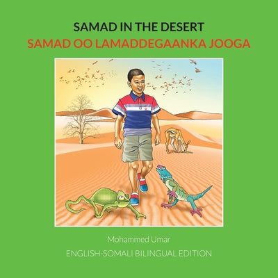 Samad in the Desert. English-Somali Bilingual Edition