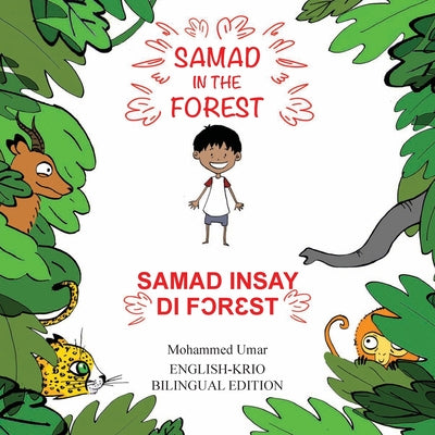 Samad in the Forest: English-Krio Bilingual Edition