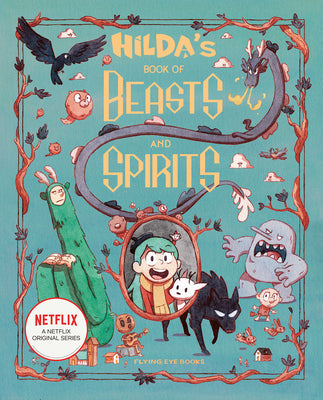 Hilda's Book of Beasts and Spirits