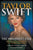 Taylor Swift: The Life, Loves and Music of a Global Sensation