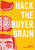 Hack The Buyer Brain