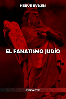 El fanatismo judío