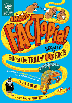 Animal Factopia!: Follow the Trail of 400 Beastly Facts