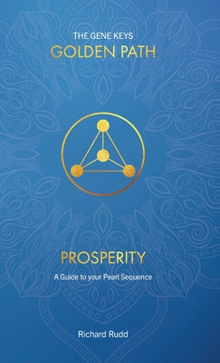 Prosperity: A guide to your Pearl Sequence