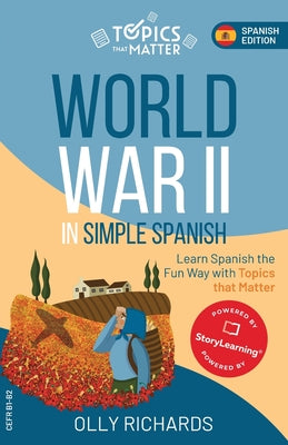 World War II in Simple Spanish