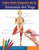 Libro Para Colorear de la Anatomía del Yoga: 3-en-1 Compilación Más de 150 Ejercicios de Colores con Posturas de Yoga Para Principiantes, Intermedios