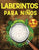 Laberintos para Niños: Juegos, Rompecabezas, Ejercicios de Lógica y Motricidad Fina Libro de Actividades Cuaderno para niños y niñas de 4 a 8