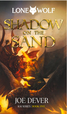 Shadow on the Sand: Kai Series Volume 5