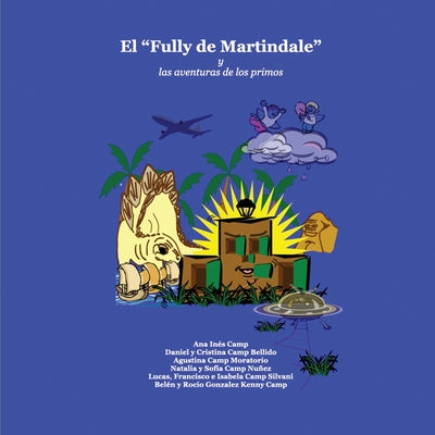 El "Fully de Martindale": y las aventuras de los primos