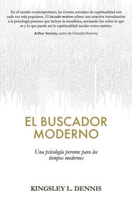 El Buscador Moderno: Una psicología perenne para los tiempos modernos