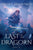 Last of the Dragorn: (The Echoes Saga: Book 8)