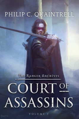 Court of Assassins: (The Ranger Archives: Book 1)