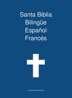 Santa Biblia Bilingue Espanol Frances