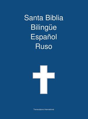 Santa Biblia Bilingue, Espanol - Ruso