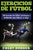 Ejercicios de fútbol: 100 Ejercicios de Fútbol, Estrategias y Habilidades para Mejorar su Juego