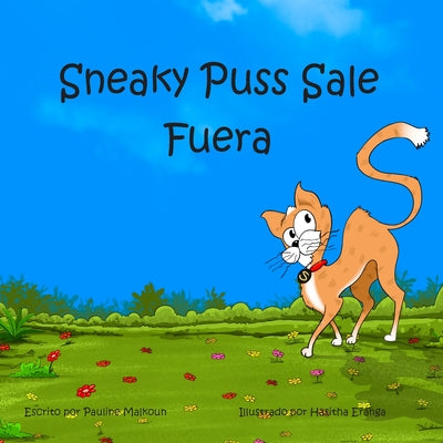 Sneaky Puss Goes Outside (Spanish)