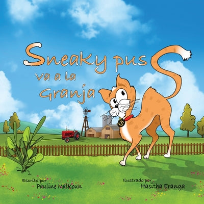 Sneaky Puss Goes to the Farm (Spanish Edition)