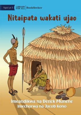 I Will Get It Next Time - Nitaipata wakati ujao