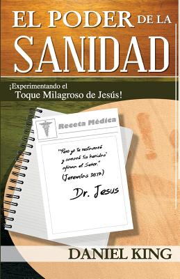 El Poder de la Sanidad: Experimentand el Toque Milagroso de Jesus!