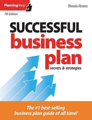 Successful Business Plan: Secrets & Strategies