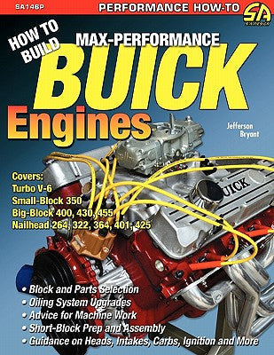 How to Build Max-Performance Buick Engines