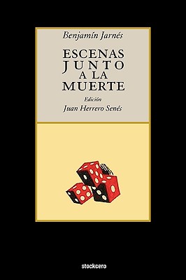 Escenas Junto a la Muerte