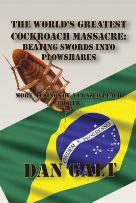 The World's Greatest Cockroach Massacre: Beating Swords Into Plowshares