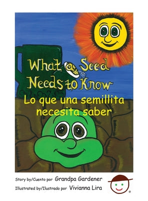 What a Seed Needs to Know