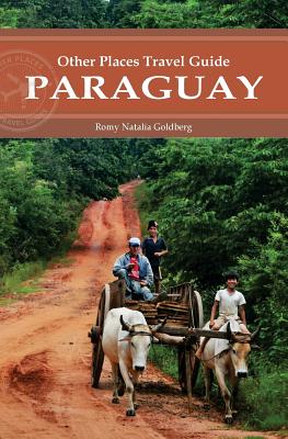 Paraguay (Other Places Travel Guide)