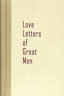 Love Letters of Great Men