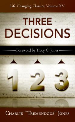 The Three Decisions