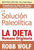 Solucion Paleolitica: La Dieta Humana Originaria / The Original Human Diet (Spanish Edition)