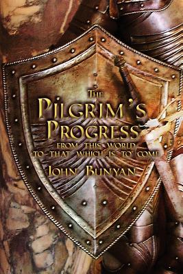 The Pilgrim's Progress: Both Parts and with Original Illustrations