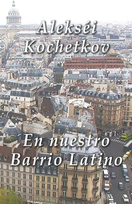 En nuestro Barrio Latino