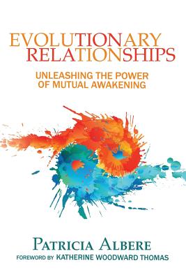 Evolutionary Relationships: Unleashing the Power of Mutual Awakening