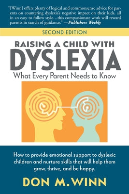 Raising a Child with Dyslexia: What Every Parent Needs to Know