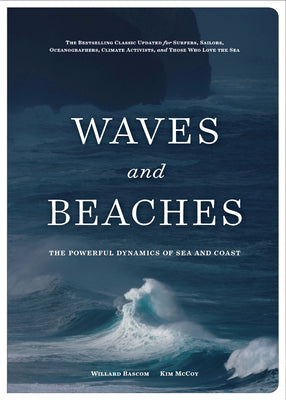 Waves and Beaches: The Powerful Dynamics of Sea and Coast