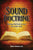 Sound Doctrine: Teaching that leads to true fear of the Lord