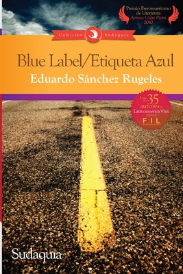 Blue Label / Etiqueta Azul