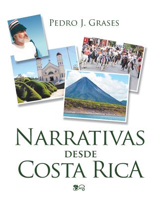 Narrativas desde Costa Rica