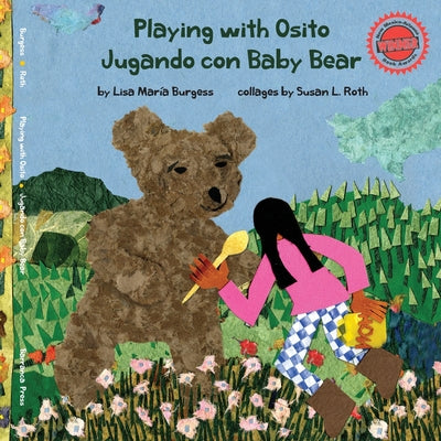 Playing with Osito Jugando con Baby Bear: bilingual English and Spanish