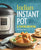 Indian Instant Pot(r) Cookbook: Traditional Indian Dishes Made Easy and Fast